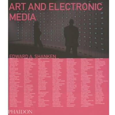 Art And Electronic Media - Shanken, Edward  A
