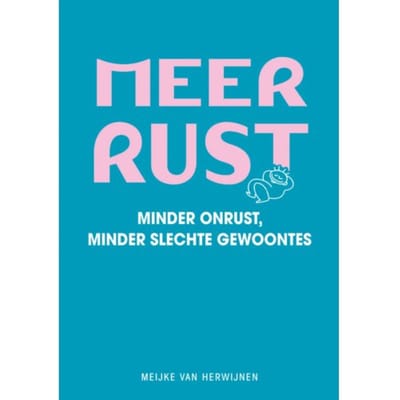 Meer Rust - Meijke van Herwijnen