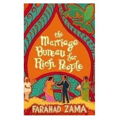 The Marriage Bureau For Rich People - Farahad Zama