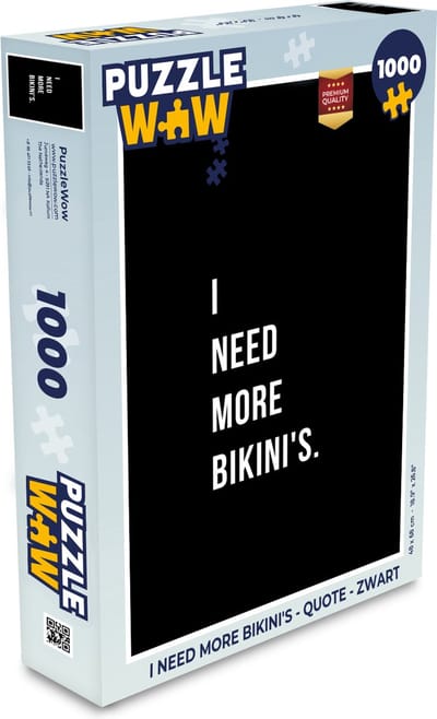 Puzzel I need more bikini's - Quote - Zwart - Legpuzzel - Puzzel 1000 stukjes volwassenen