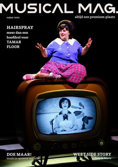 Musical Mag. - Najaar 2025 - Dé Nederlandse glossy over musicals
