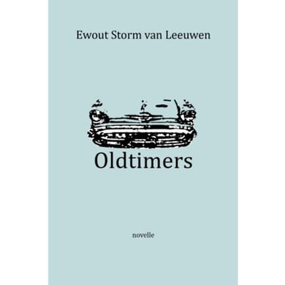 Oldtimers - Ewout Storm van Leeuwen