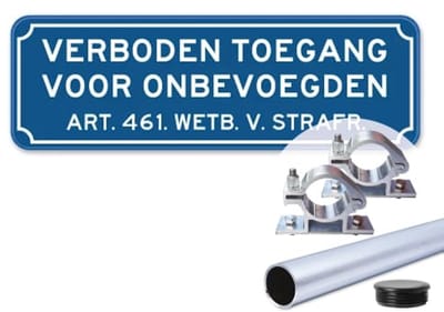 Verboden Toegang bord - Weerbestendig Aluminium - 60x20 cm - Bevestiging: Met paal 120 cm + paalbeugels + paaldop