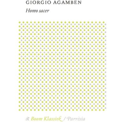 Homo Sacer - Boom Klassiek - Giorgio Agamben
