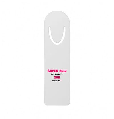 Hacebo® - super blij met een lieve zus zoals jij metalen boekenlegger - Zus - de liefste zus - verjaardag - cadeautje voor zus - zus artikelen - kado - geschenk Bladwijzer boekenleggers - 12.7 cm x 3.2cm