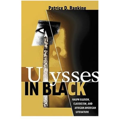 Ulysses In Black - Patrice D. Rankine