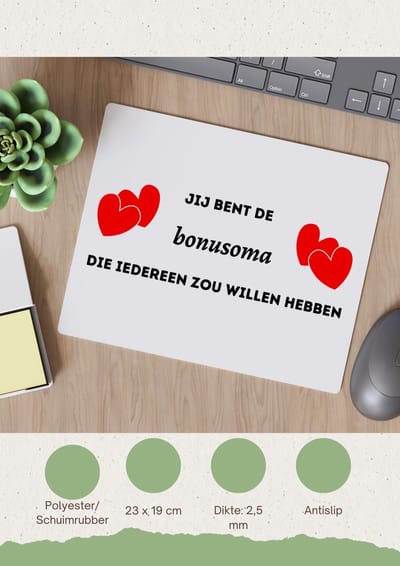 Akyol - jij bent de bonusoma die iedereen zou willen hebben Muismat - Oma - geweldige oma - liefste oma - verjaardag - cadeau - kado - bedankje - geschenk - 23 bij 19 cm