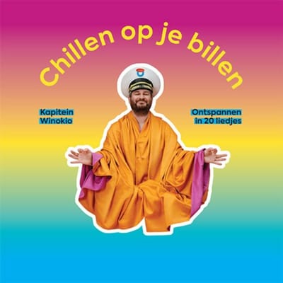 Chillen Op Je Billen - Kapitein Winokio