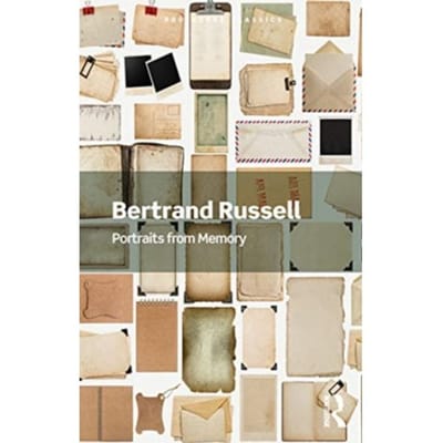 Portraits From Memory - Routledge Classics - Russell, Bertrand