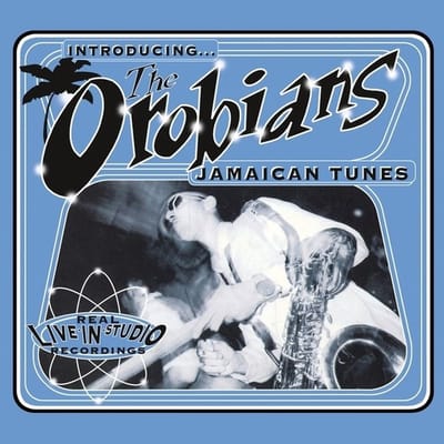 Orobians - Jamaican Tunes (LP)