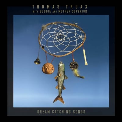Thomas Truax with Budgie and Mother Superior - Dream Catching Songs (LP) (Coloured Vinyl)