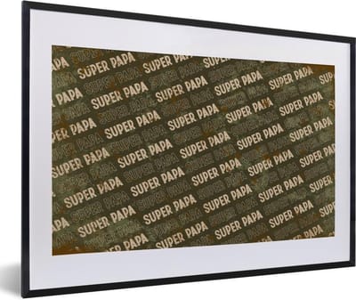 Fotolijst incl. Poster - Super papa - Quotes - Vaderdag - Spreuken - 60x40 cm - Posterlijst
