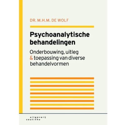 Psychoanalytische Behandelingen - T. de Wolf