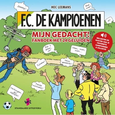 Mijn Gedacht! Fanboek Met 24 Geluiden - F.C. De Kampioenen - Hec Leemans