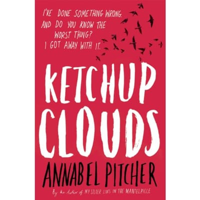 Ketchup Clouds - Annabel Pitcher