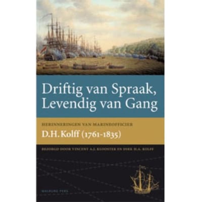 Driftig Van Spraak, Levendig Van Gang - Werken Uitgegeven Door De Linschoten-Vereeniging - Vincent A.J. Klooster