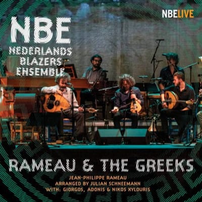 Rameau & The Greeks - Nederlands Blazers Ensemble