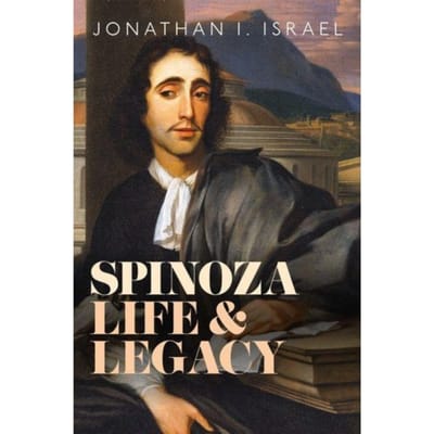 Spinoza, Life And Legacy - Prof Jonathan I. (Professor Emer