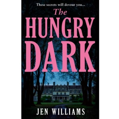 The Hungry Dark - Jen Williams