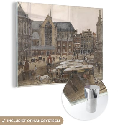 ® Glasschilderij 160x120 cm - Schilderij acrylglas - De Dam te Amsterdam - Schilderij van George Hendrik Breitner - Foto op glas - Muurdecoratie woonkamer - Wanddecoratie slaapkamer - Schilderijen
