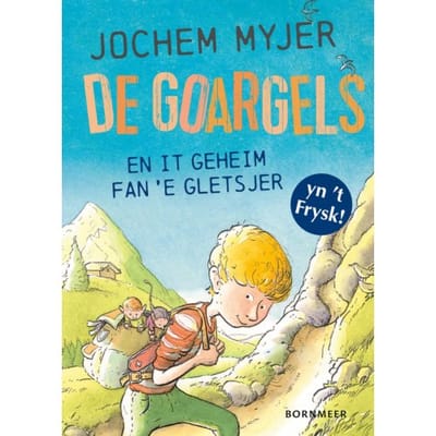 De Goargels En It Geheim Fan - Jochem Myjer