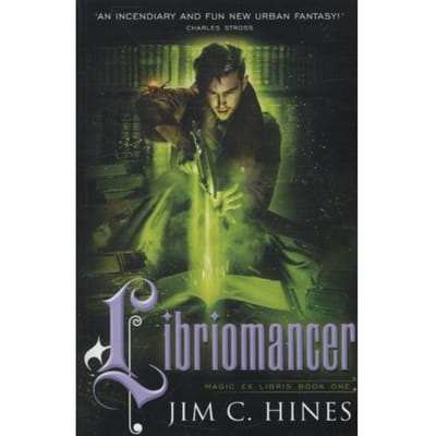 Libriomancer - Jim C. Hines