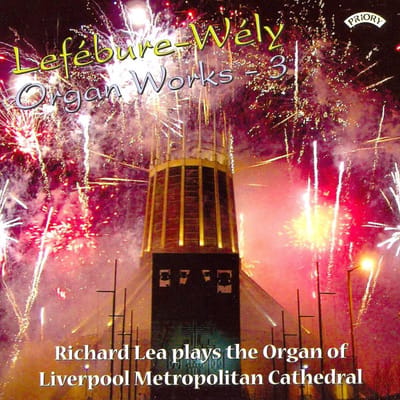 Lefebure - Wely Organ Works - Vol 3 / Organ Of Liverpool Metropolitan Cathedral