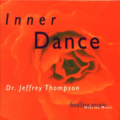 Dr. Jeffrey Thompson - Inner Dance (CD)
