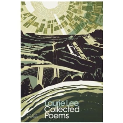 Collected Poems - Penguin Modern Classics - Laurie Lee