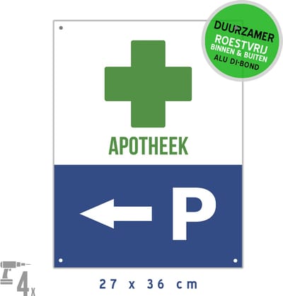 Pictogram/ bord Dibond + boorgaten | Parking <--- apotheek | 27 x 36 cm | Cliënteel | Pijlen | Apotheker | Geneesmiddelen | Parkeerplaats | Sterk materiaal | Roestvrij | Duurzaam | 1 stuk