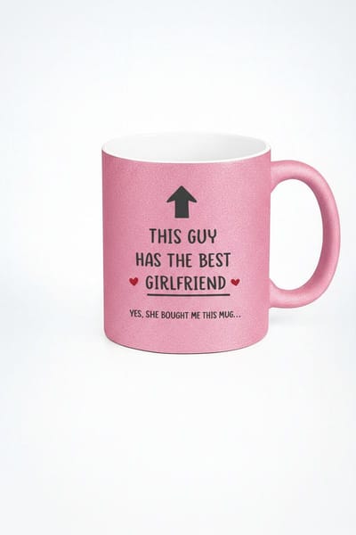 Roze Glitter Mok met Tekst "THIS GUY HAS THE BEST GIRLFRIEND" - Grappig en Romantisch Cadeau voor Vriend