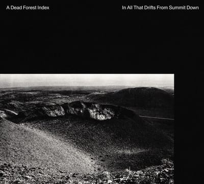 In All That Drifts From Summit Down