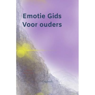 Emotie Gids Voor Ouders - Sabrina Giezekamp
