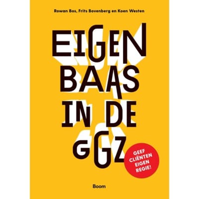 Eigen Baas In De Ggz - Rowan Bos