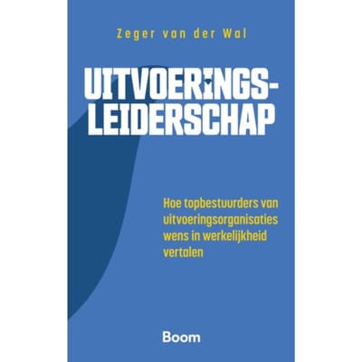 Uitvoeringsleiderschap - Zeger van der Wal