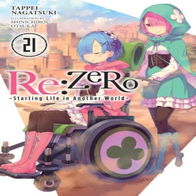 ReZERO Starting Life in Another World Deel. 21e light novel van Tappei Nagatsuki Paperback Boek 9781975335335