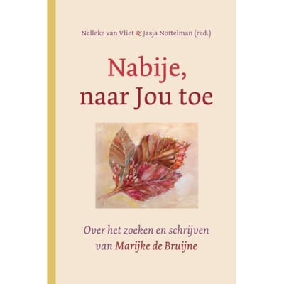 Nabije, Naar Jou Toe - Nelleke van Vliet