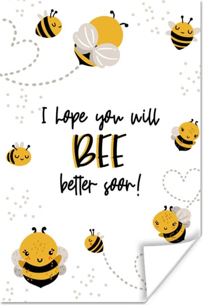 Poster Beterschap - Quotes - Dieren - Bee - 120x180 cm XXL