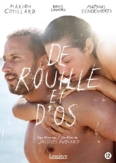 De Rouille Et D'Os