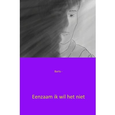 Eenzaam Ik Wil Het Niet - Barts