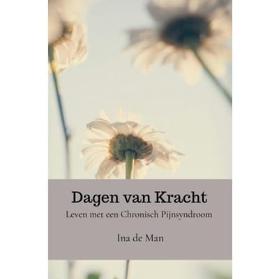 Dagen Van Kracht - Ina de Man