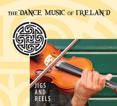 Jigs And Reels - The Dance Music Of