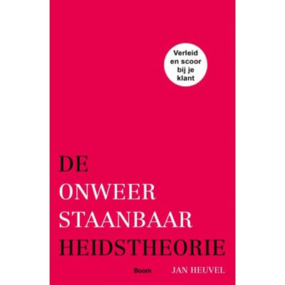 De Onweerstaanbaarheidstheorie - Jan Heuvel