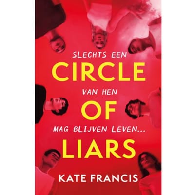 Circle Of Liars - Politie Niet Betreden - Kate Francis
