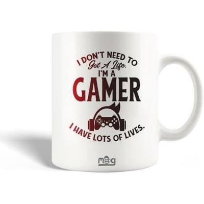 Mug en Céramique Citation I don't need to get a life I'm a gamer I have lots of lives Art Print