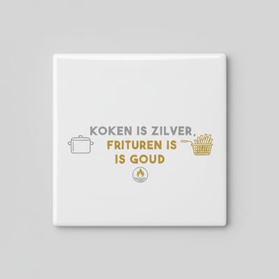 Grappige Nederlandse Keuken Quote Keramische Tegel 15x15 cm – “Koken is zilver, frituren is goud” | Humoristische Frituurliefhebbers Woondecoratie Cadeau