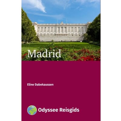 Madrid - Odyssee Reisgidsen - Eline Dabekaussen