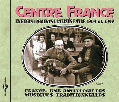 Various Artists - Centre France (Enregistrements Réalisés Entre 1909 Et 1997) (CD)
