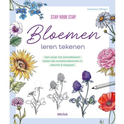 Stap Voor Stap Bloemen Leren Tekenen - Anastasia Sälinger