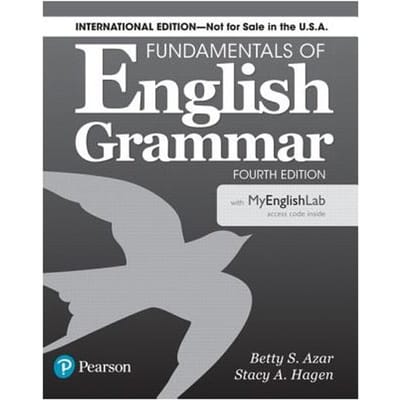 Fundamentals Of English Grammar 4e Student Book With Mylab English, International Edition - Azar, Betty S.